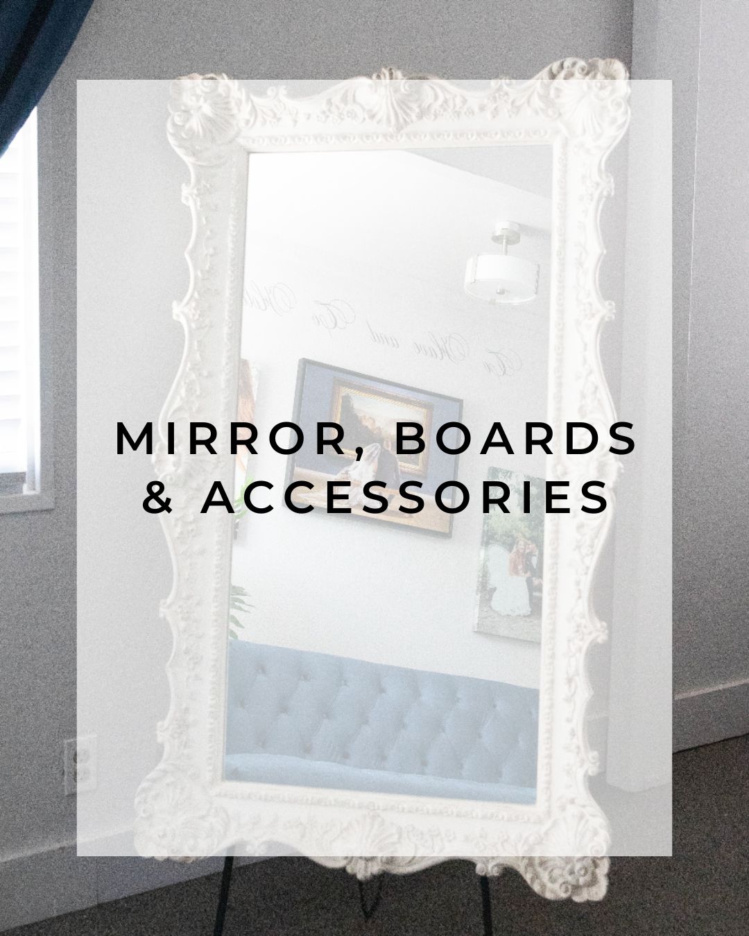 Mirror Board Example Mirrors, boards and accessories – Events 22